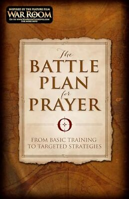 #ad The Battle Plan for Prayer: From Basic Training to Targeted Strategies Ken... $3.82