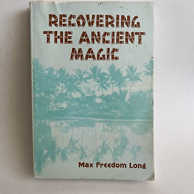 #ad Huna Ancient Magic Max Freedom Long ￼ Paranormal Occult Case Studies $13.95