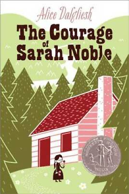 #ad The Courage of Sarah Noble Paperback By Dalgliesh Alice GOOD $3.95