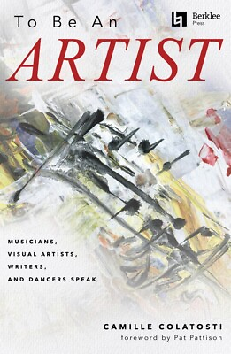 #ad To Be an Artist Musicians Visual Artists Writers and Dancers Speak NEW 000381130 $25.95