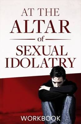 #ad At The Altar Of Sexual Idolatry Workbook Paperback By Steve Gallagher GOOD $5.84