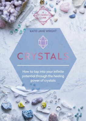 #ad Crystals : How to Tap into Your Infinite Potential Through the He $6.50