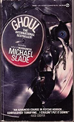 Ghoul Mass Market Paperbound Michael Slade $8.06