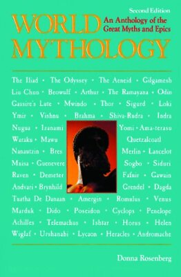 #ad World Mythology : An Anthology of the Great Myths and Epics Library Bind... $94.87