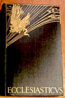 Ecclesiasticus or the Wisdom of Jesus Son of Sirach 1927 illustrated. #ad $75.00