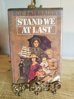 #ad STAND WE ALONE AT LAST by Zoe Fairbairns 1983 1st. Ed. 1st. Print HCDJ EX LIB $13.42