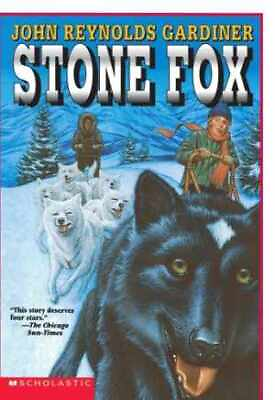 Stone Fox Paperback by John Reynolds Gardiner Acceptable $3.98