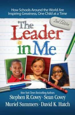 #ad The Leader in Me: How Schools Around the World Are Inspiring Greatness O GOOD $3.64