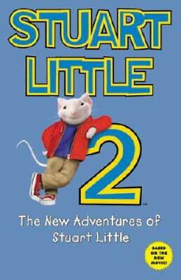 #ad Stuart Little 2: The New Adventures of Stuart Little Paperback GOOD $4.97