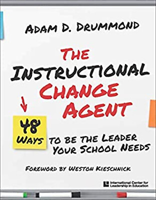 #ad The Instructional Change Agent: 48 Ways to Be the Leader Your Sch $6.86