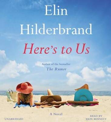 #ad Heres to Us Audio CD By Hilderbrand Elin VERY GOOD $5.35