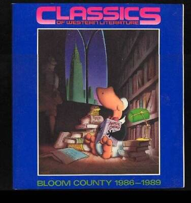 #ad Classics of Western Literature: Bloom County 1986 1989 Paperback GOOD $4.41