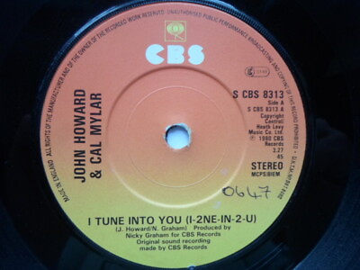 #ad John Howard amp; Cal Mylar I Tune Into You 7quot; CBS SCBS8313 EX 1980 there is handwr GBP 7.50