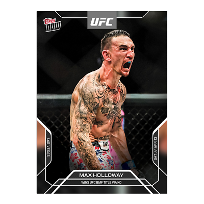 #ad 2024 Topps Now UFC #2 Max Holloway UFC 300 PRESALE $19.99