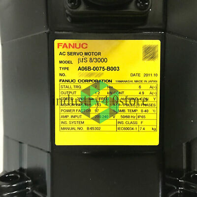 #ad Fanuc AC Servo Motor TYPE# A06B 0075 B003 1.2 KW 2000 RPM 153 Volts 4.9 Amps NEW $1200.00
