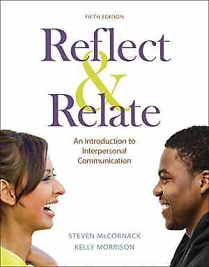 #ad Reflect amp; Relate: An Paperback by McCornack Steven; Morrison Good $9.94