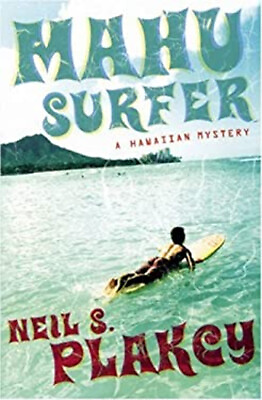 #ad Mahu Surfer : A Hawaiian Mystery Perfect Neil S. Plakcy $8.81