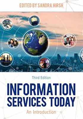 #ad Information Services Today: An Paperback by Hirsh Sandra New h $40.09