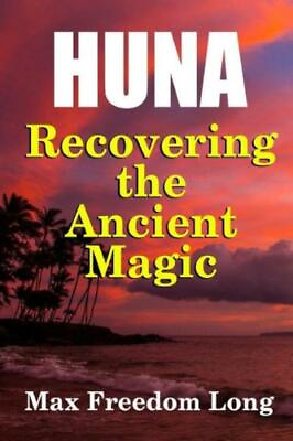 #ad Huna Recovering The Ancient Magic $26.36