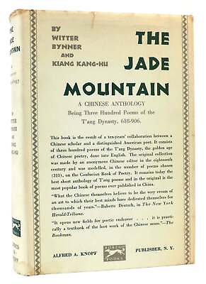 Witter Bynner Kiang Kang Hu THE JADE MOUNTAIN 1st Edition 4th Printing $353.44