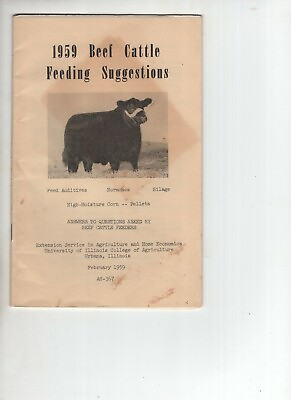 #ad 1959 Beef Cattle Feeding Suggestions University of IL College of Agriculture $9.99