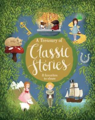 A Treasury of Classic Stories Hardcover By Parragon Books GOOD $4.65