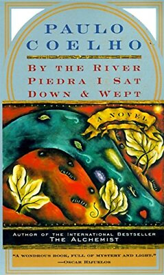 #ad By the River Piedra I Sat Down and Wept by Paulo Coelho $3.79