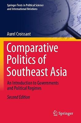 #ad Comparative Politics of Southeast Asia: An Introduction to Governments and Polit GBP 46.49