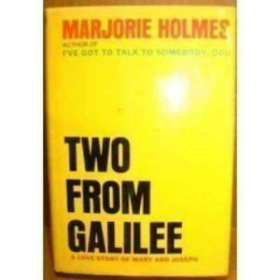 Two From Galilee: A Love Story Hardcover By Holmes Marjorie GOOD $4.53