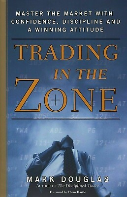 #ad US Trading in the Zone: Master the Market Confidence PAPERBACK by Mark Douglas $8.76