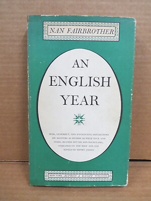 #ad An English Year Nan Fairbrother 1957 5th Printing HCDJ Life Experience WW II $16.99