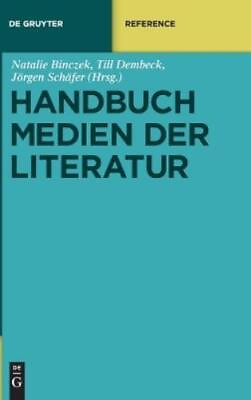 #ad Handbuch Medien der Literatur Hardback de Gruyter Handbook $386.49