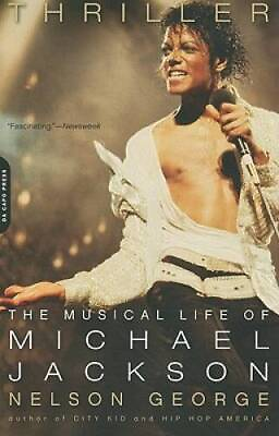 #ad Thriller: The Musical Life of Michael Jackson Paperback GOOD $4.39