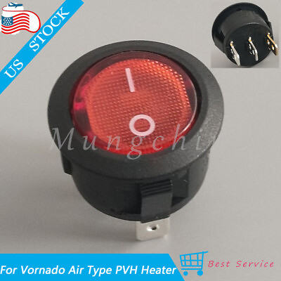 #ad NEW For Vornado Air Type PVH Heater 3 Pins 2 Positions Power Switch amp; Red Lamp $18.80