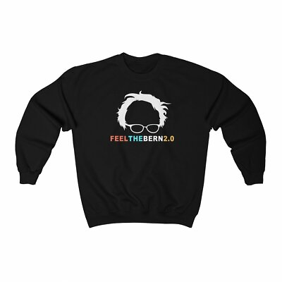 #ad Bernie Sanders Shirt Bernie 2020 Sweater Feel The Bern 2.0 Crewneck Sweatshirt $35.00