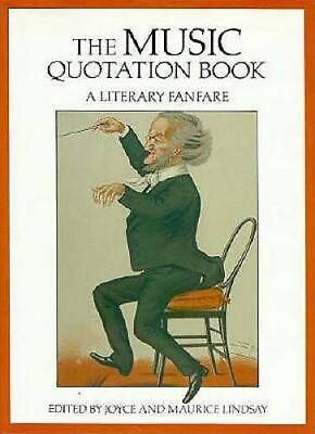 #ad Music Quotation Book: A Literary Fanfare Hardcover VERY GOOD $6.10