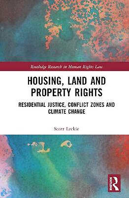 Housing Land and Property Rights: Residential Justice Conflict Zones and Clima #ad AU $243.34