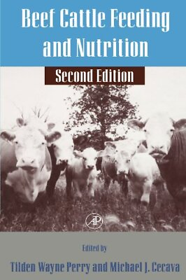 #ad BEEF CATTLE FEEDING AND NUTRITION: SECOND EDITION By Tilden Wayne Perry **NEW** $187.95