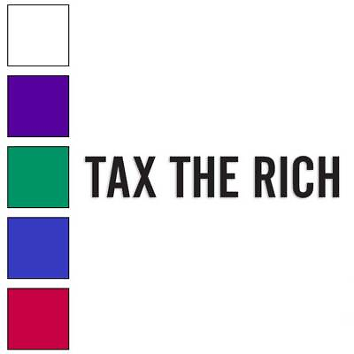 #ad Tax The Rich Vinyl Decal Sticker Multiple Colors amp; Sizes #4174 $23.95