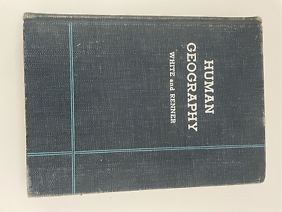 #ad Antique Human Geography an Ecological Study of Society Book White amp; Renner 1948 $26.45