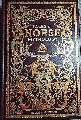 #ad Barnes and Noble Leather bound Classics Tales of Norse Mythology Helen Gueber $25.99