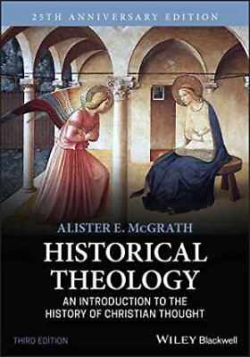 #ad Historical Theology: An Paperback by McGrath Alister E. Very Good $49.02