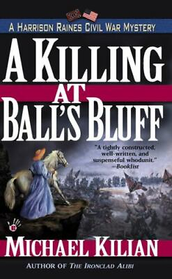 #ad A Killing at Ball#x27;s Bluff by Kilian Michael $4.99