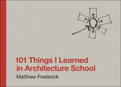 101 Things I Learned in Architecture School MIT Press Hardcover GOOD $4.41