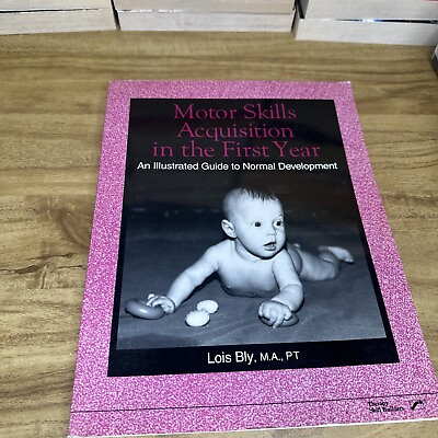 #ad Baby First Years Motor Skills Acquisition in the First Year An Paperback Louis $199.99
