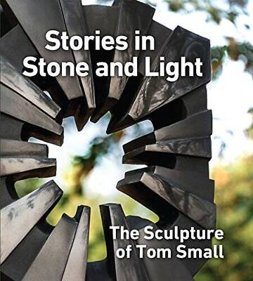 #ad Stories in Stone and Light: Northwest Artist Tom Smalls Stone Glass Br GOOD $56.74