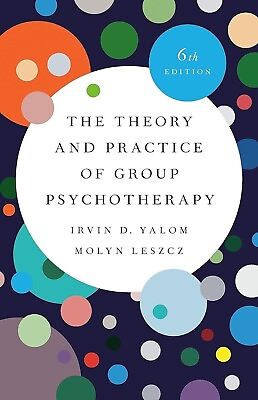 THE THEORY AND PRACTICE OF GROUP PSYCHOTHERAPY......... $40.00