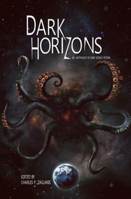 #ad Dark Horizons: An Anthology of Dark Science Fiction $7.68