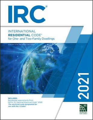 International Code Council Ser.: 2021 International Residential Code by... $72.00