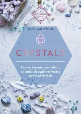 #ad Crystals: How to Tap Into Your Infinite Potential Through the Healing Power... $5.00